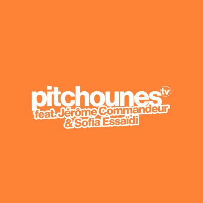 Les Pitchounes x Jérôme Commandeur & Sofia Essaïdi cover