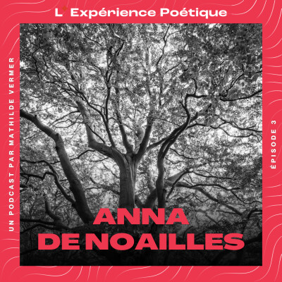 [Rediffusion] - Le goût des arbres d'Anna de Noailles cover