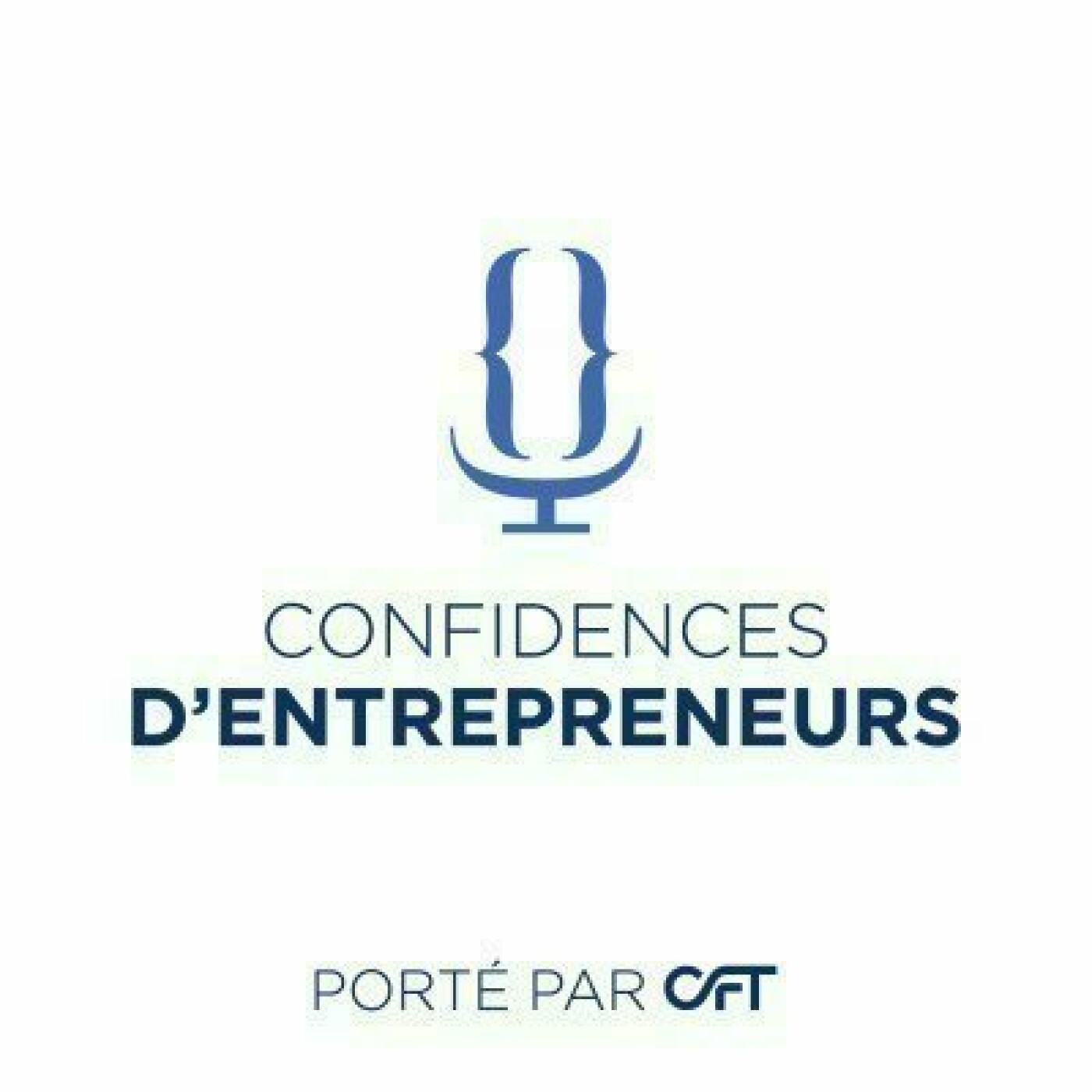 Confidences d\'Entrepreneurs