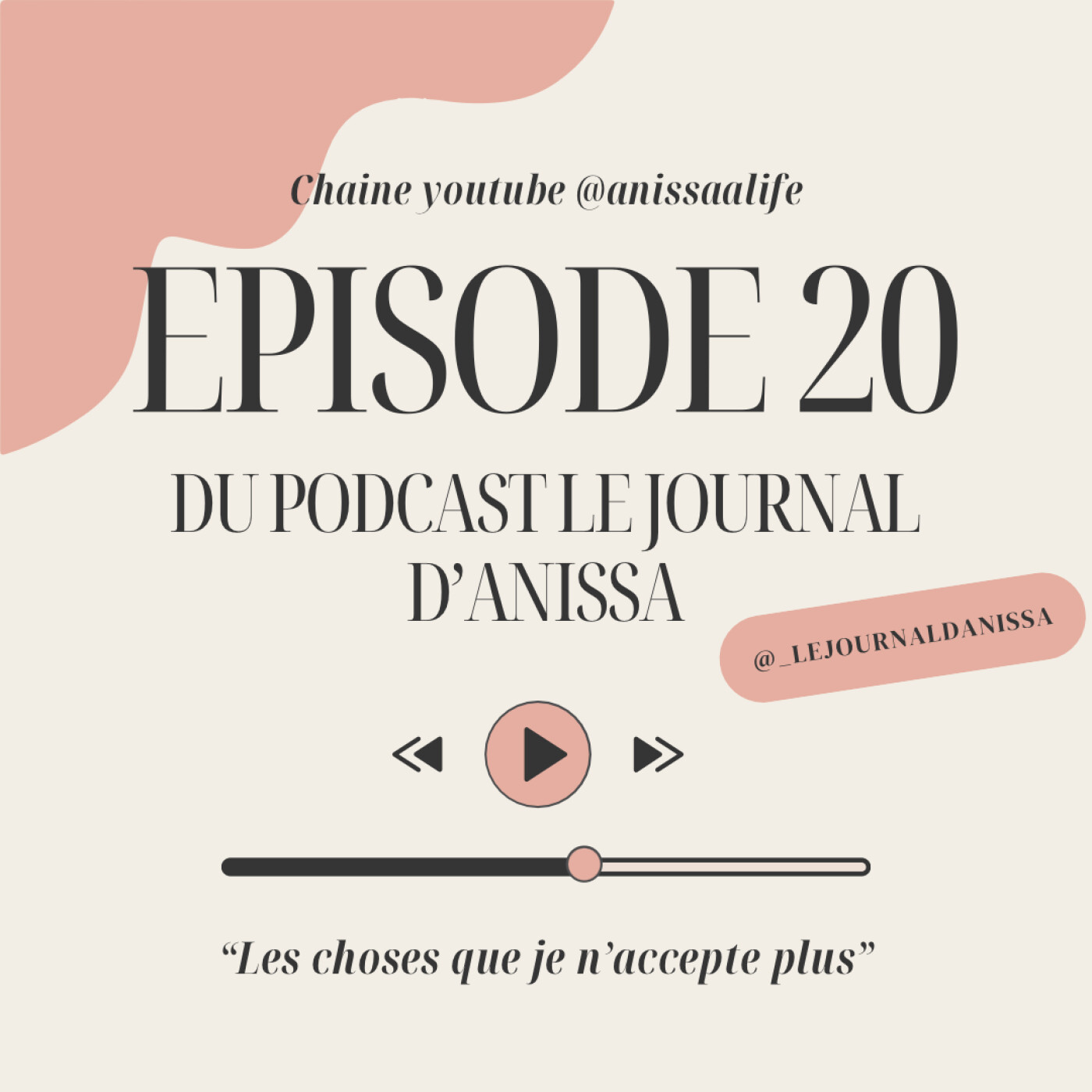 Les choses que je n’accepte plus