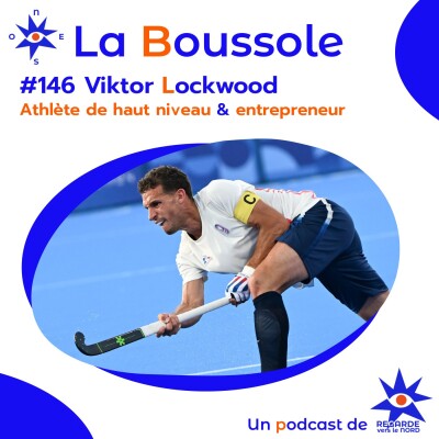#146 Viktor Lockwood, athlète de haut niveau et entrepreneur cover