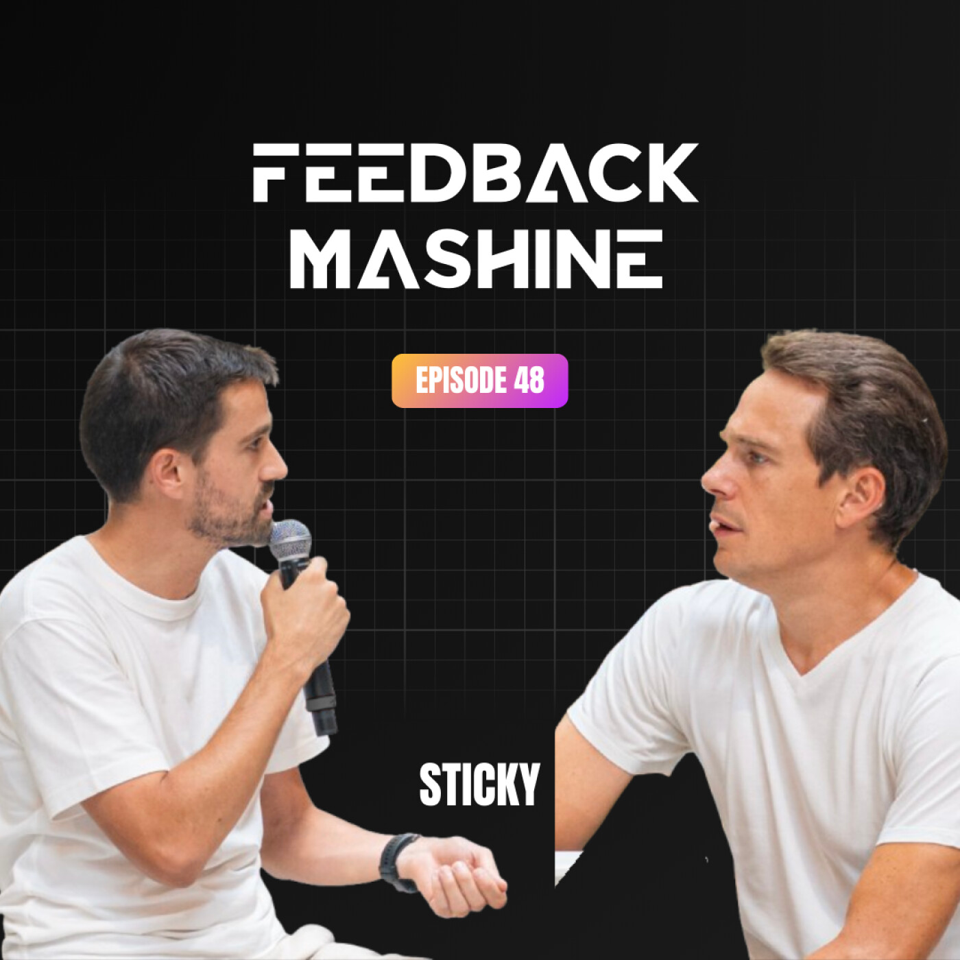 Feedback Mashine #1 - Sticky : indexer la vidéo pour le e-commerce. episode artwork