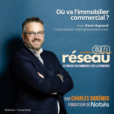 En Réseau // Où va l'immobilier commercial ? cover
