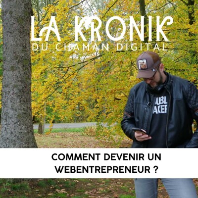 #34 Comment devenir un webentrepreneur ? cover