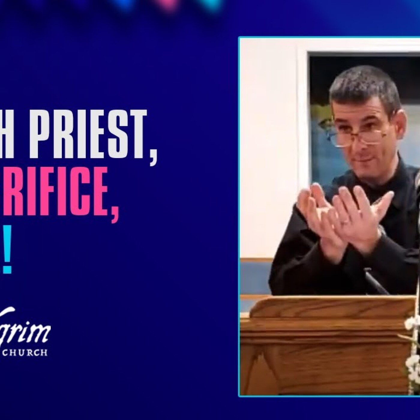 Pilgrim: a Podcast from Pastor Fortunato