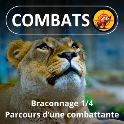S01E10 Braconnage 1/4: Parcours d'une passionnée (Julie Lasne) cover