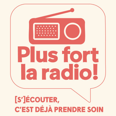 Plus fort les sens : Prévenir la perte sensorielle après 60 ans - Plus Fort La radio - emission 4 cover