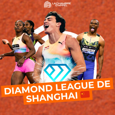 💎 Diamond League Shanghai : le DÉBRIEF (Duplantis, Warholm, Russell, Tebogo…) cover