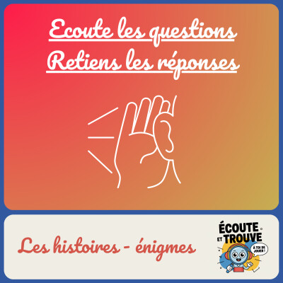 Ecoute les questions - Retiens les réponses ! cover