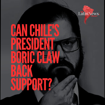 Can Chile's President Boric claw back support? cover