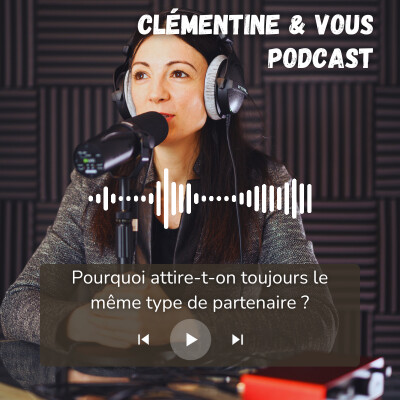 Interview - Pourquoi attire-t-on toujours le même type de partenaire ? cover