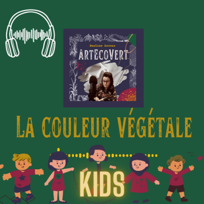 KIDS 3 Qu'est ce que la couleur végétale pour nos enfants cover