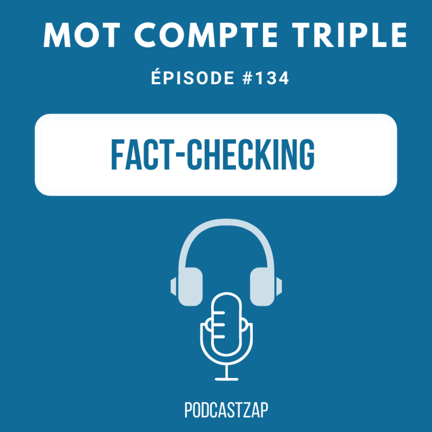 #134 - Fact-checking