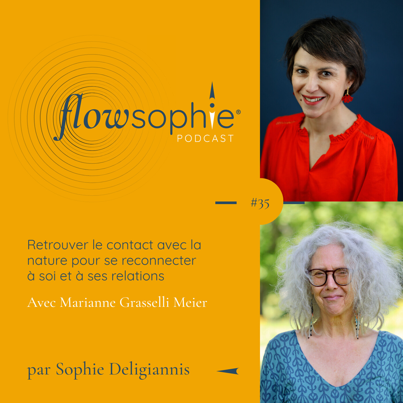 Retrouver le contact avec la nature pour se reconnecter à soi et à ses relations avec Marianne Grasselli Meier