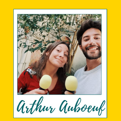 #77 | Arthur Auboeuf (Co-fondateur Time for the Planet) : "Rien n'est grave" cover