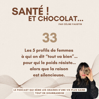33-Les 5 profils de femmes à qui on dit “tout va bien”…pour qui le poids résiste…alors que la raison est silencieuse. cover