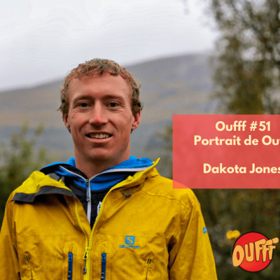 #51 - Portrait de Oufff - Dakota Jones, battre deux fois Kilian Jornet cover