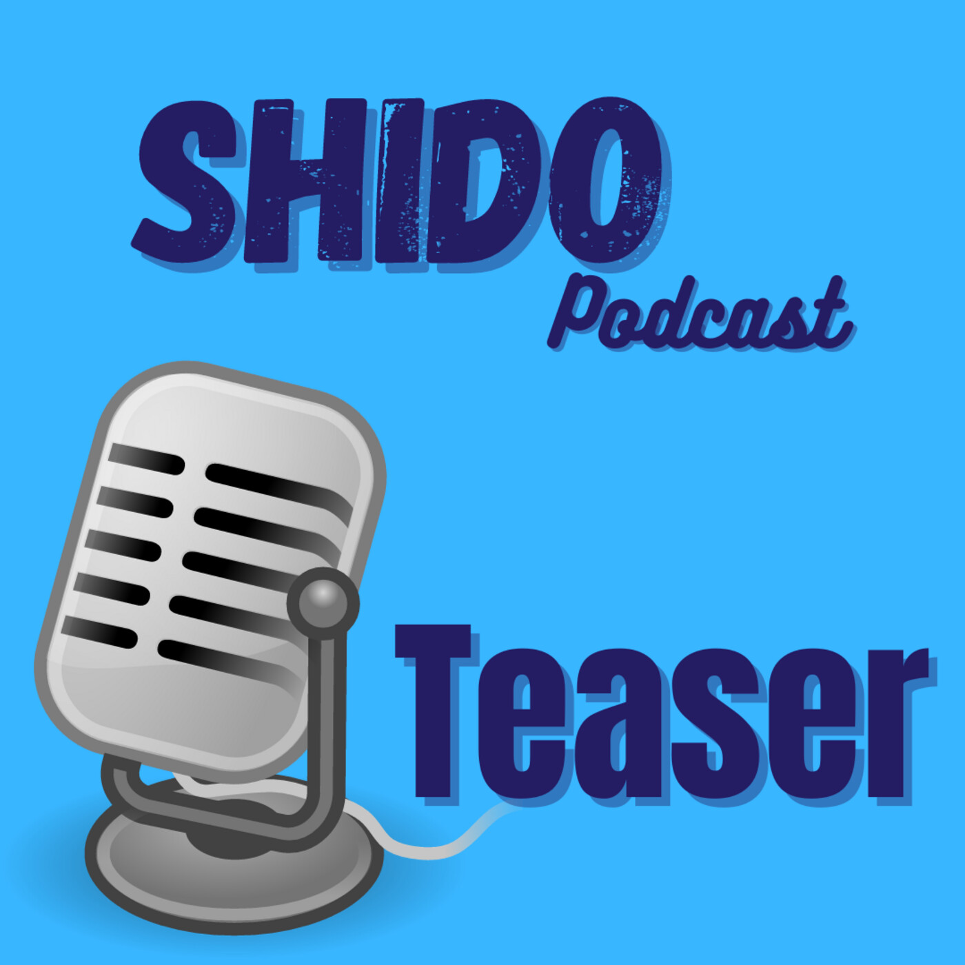 Teaser / Bande annonce Shido Podcast