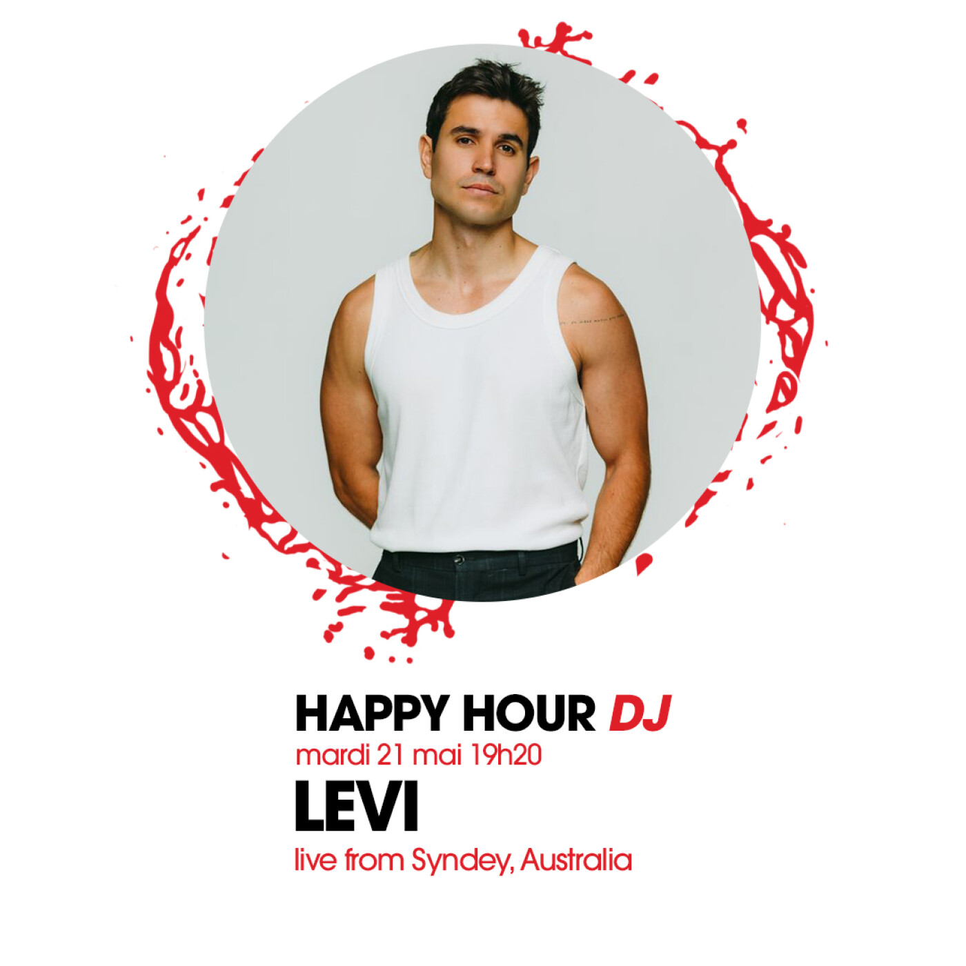 HAPPY HOUR DJ : LEVI