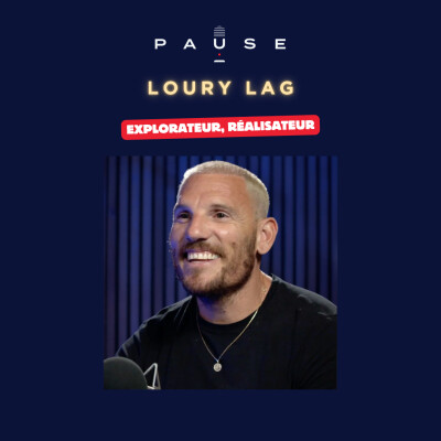 De la violence à la liberté avec l'aventurier Loury Lag cover