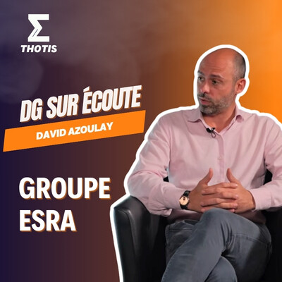David Azoulay, Groupe ESRA - DG sur Écoute cover