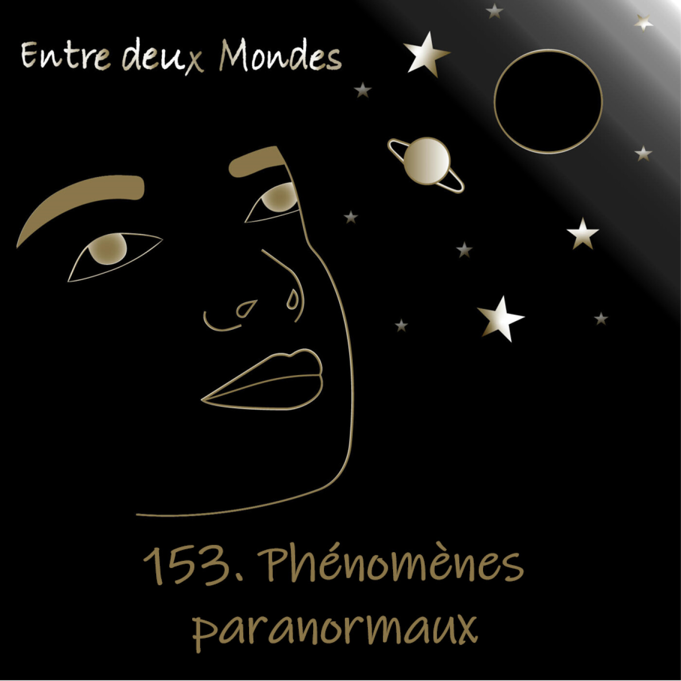 #153 Phénomènes paranormaux episode artwork