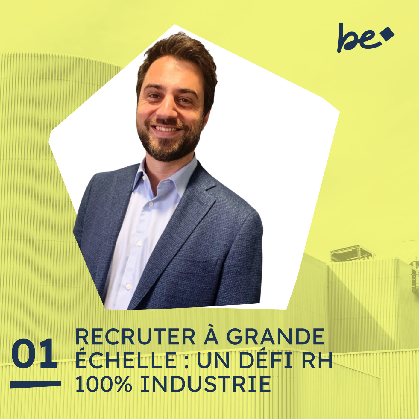 Recrutement industriel à GRANDE ECHELLE : dans les coulisses du recrutement d'une GIGA FACTORY ! episode artwork