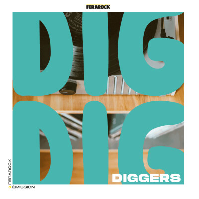 Dig Dig Diggers avec Pretty Inside, Goodbye Karelle, Ethiopiques n31 cover