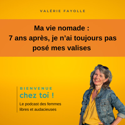 Ma vie nomade :  7 ans après, je n'ai toujours pas posé mes valises cover