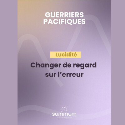 Lucidité : changer son regard sur l'erreur cover