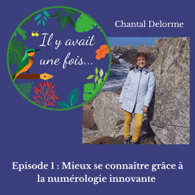 Mieux se connaître grâce à la numérologie innovante avec Chantal Delorme cover