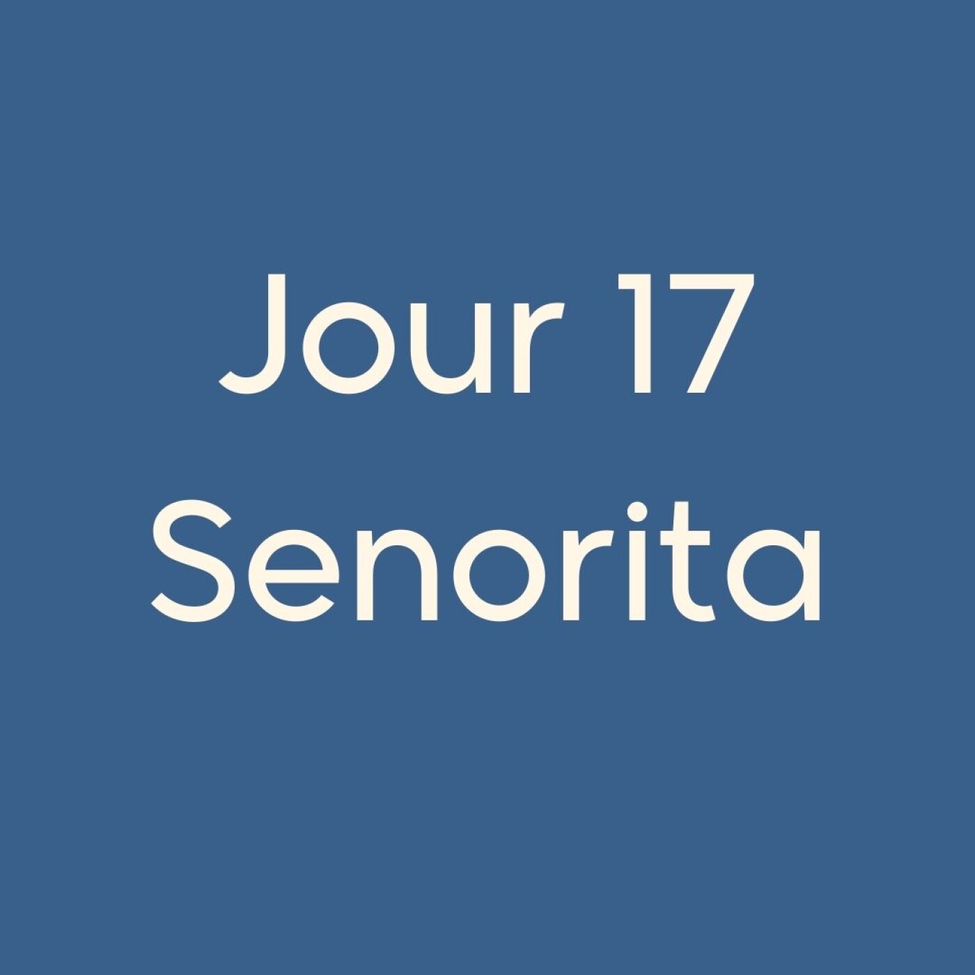 #17CA Senorita