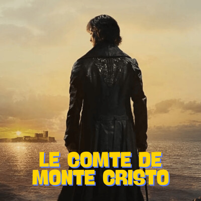 Un film français - Le comte de Monte-Cristo cover