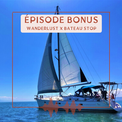 [BONUS] WANDERLUST x BATEAU STOP cover