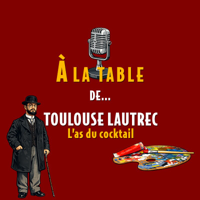 À la table de Toulouse Lautrec, l'as du cocktail cover