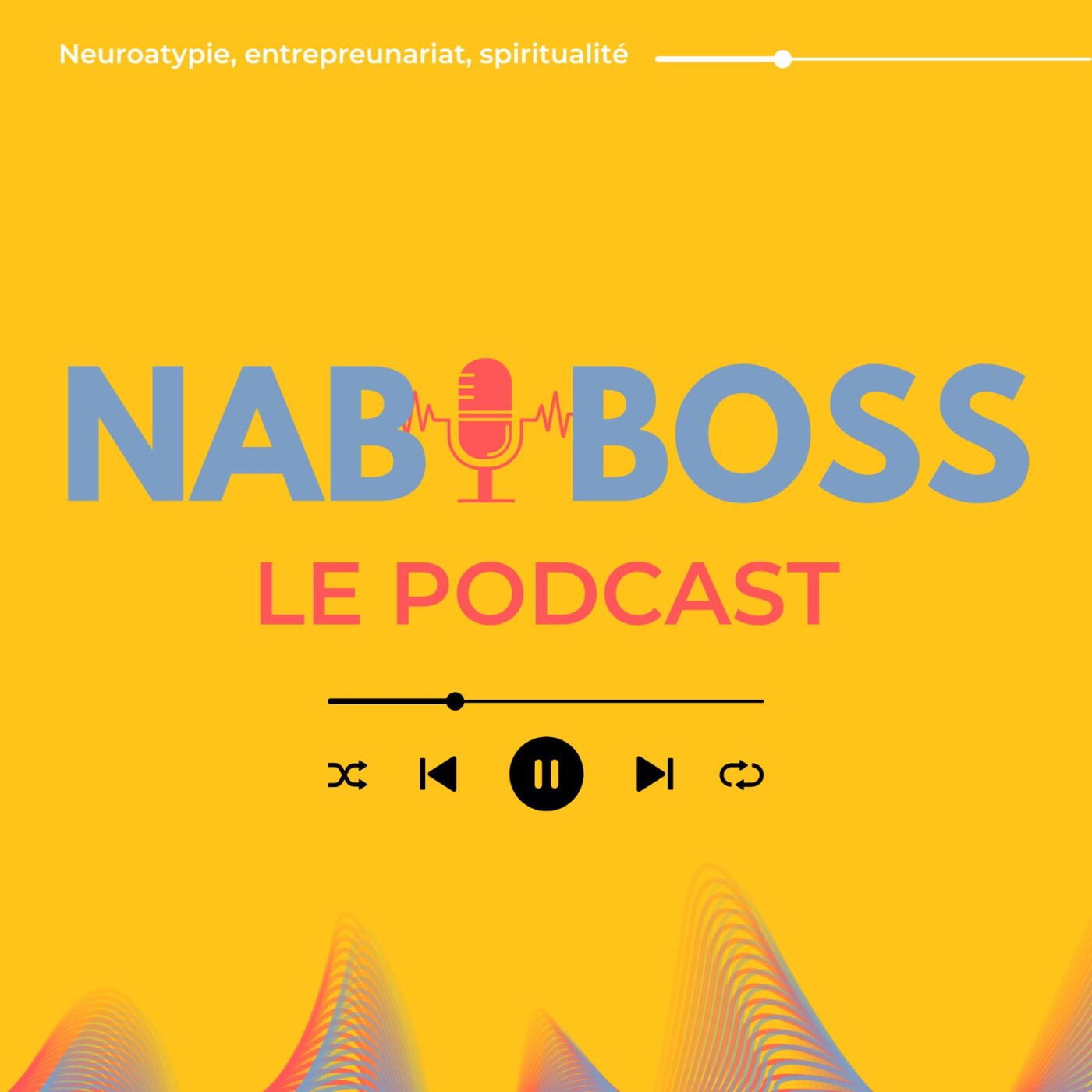 Nabiboss - Le podcast