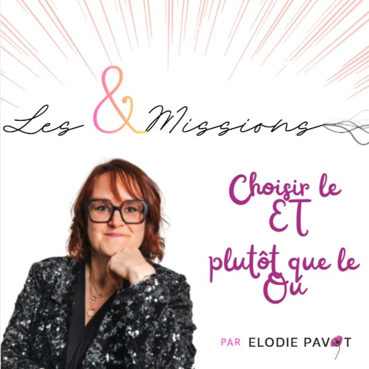 Les &Missions par Elodie PAVOT