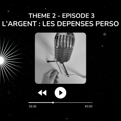 Thème 2 - E3 - L'argent : les dépenses personnelles cover
