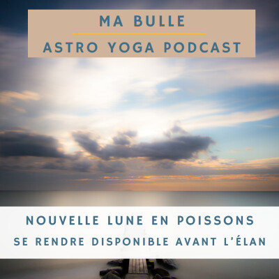 208. Nouvelle Lune en Poissons: se rendre disponible avant l'élan cover
