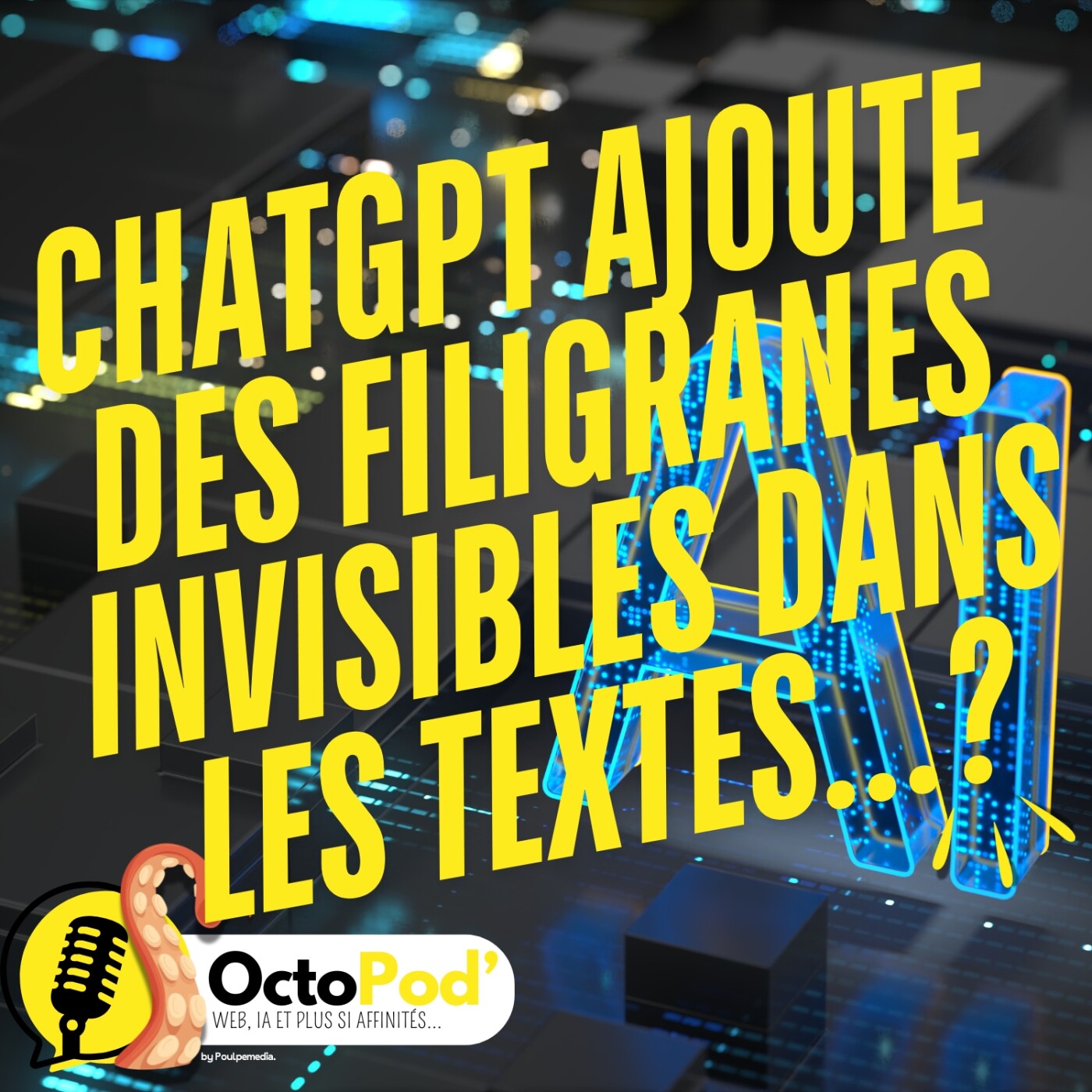 OctoPod\' - Web, IA et plus si affinités...