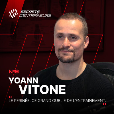 #8 Yoann Vitone : Le périnée, ce grand oublié de l'entrainement cover