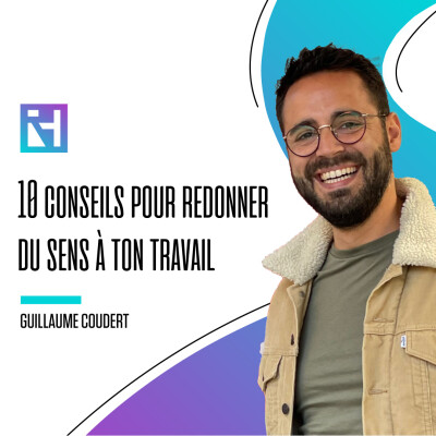 10 conseils pour redonner du sens à ton travail cover