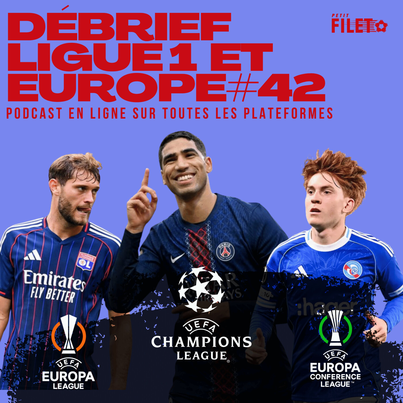 Débrief Ligue 1 et Europe #42 episode artwork