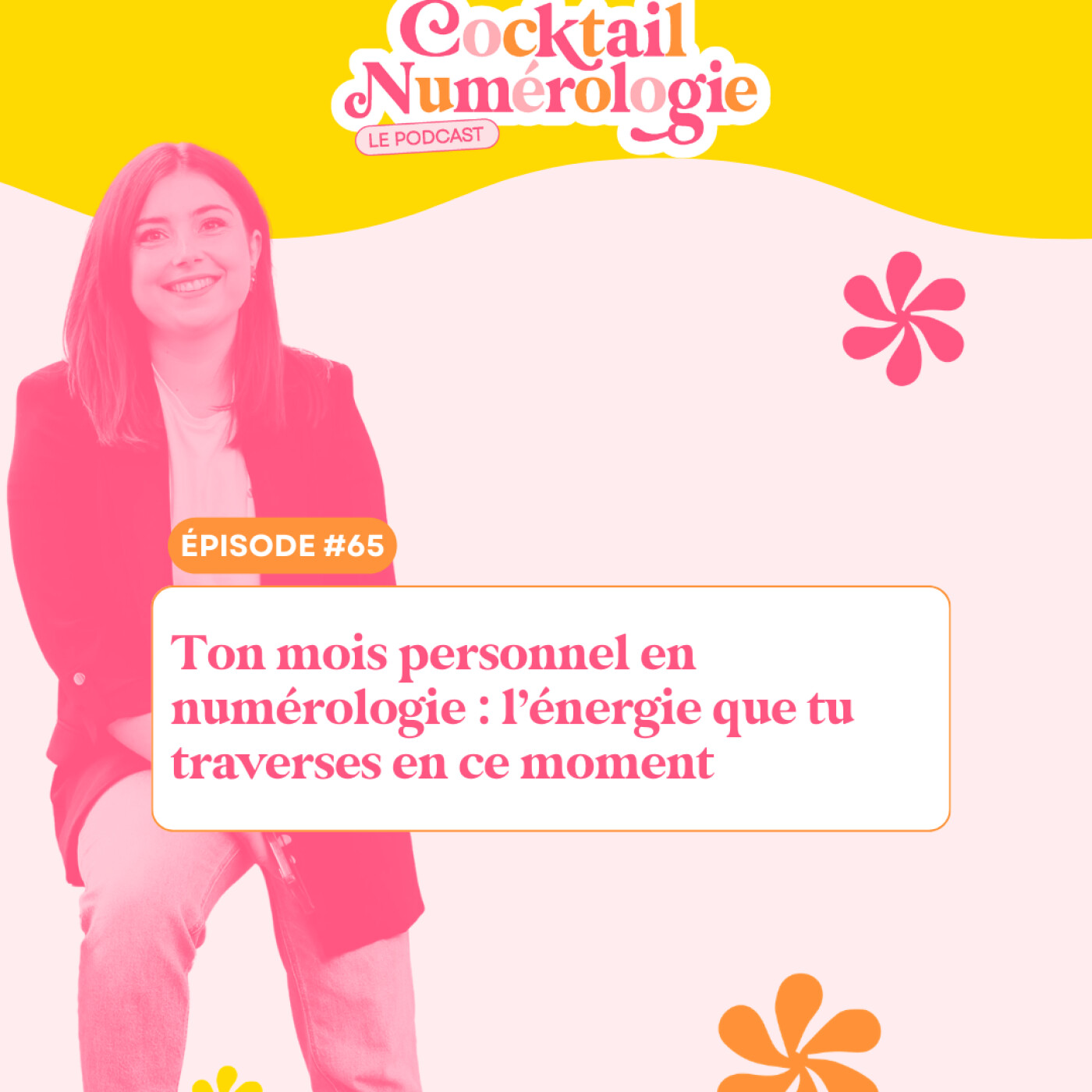 #65 : Ton mois personnel en numérologie, l'énergie que tu traverses en ce moment #65 : Ton mois personnel en numérologie, l'énergie que tu traverses en ce moment
