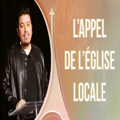 L’Appel de l’église locale | Pasteur Leandro Gonzalez cover