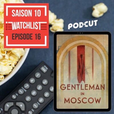 Watchlist - Un Gentleman à Moscou cover