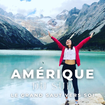 Amérique du Sud - Le grand saut vers soi (Nour) cover