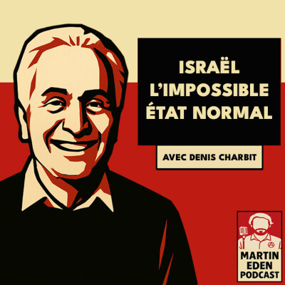 🎧 Israël l'impossible état normal (avec Denis Charbit) cover