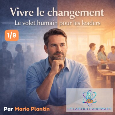 Épisode #63 – Le volet humain du changement cover