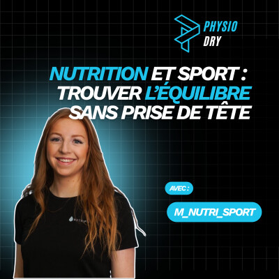 Nutrition et sport :  Trouver l’équilibre sans prise de tête - avec @m_nutri_sport cover